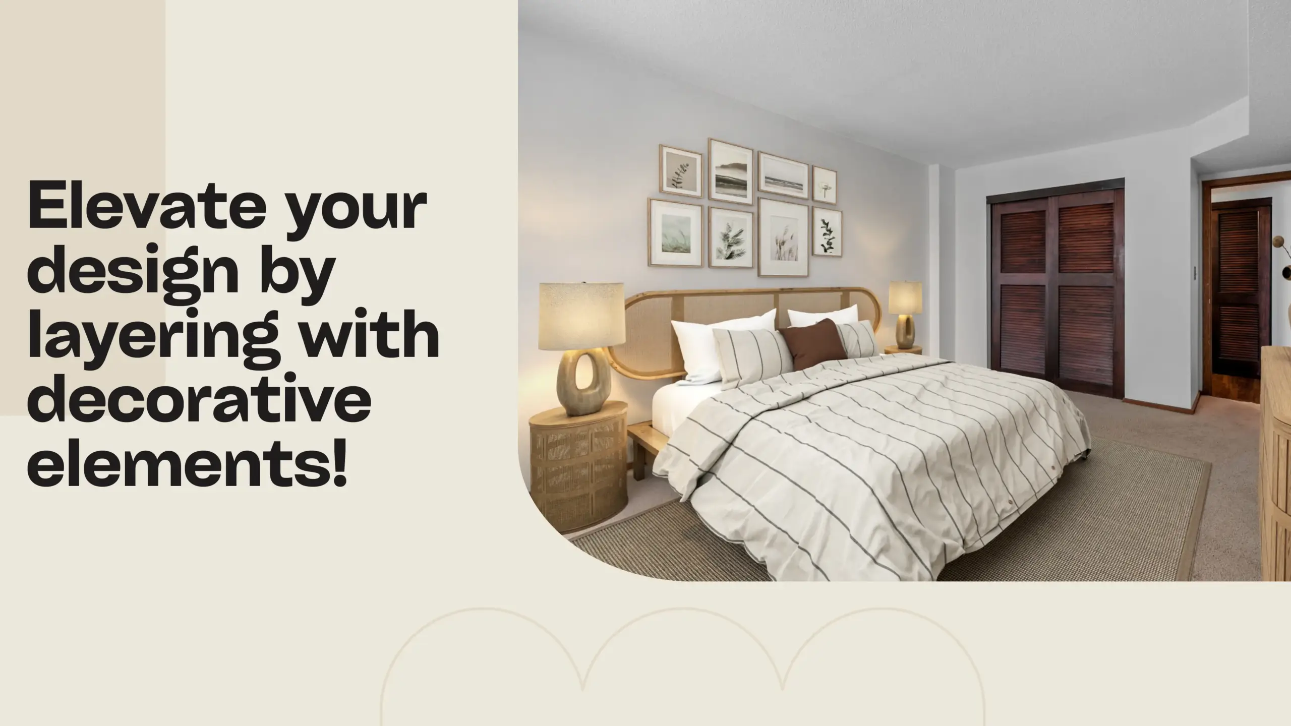 Virtual Furniture Placement Tip #8: Elevate your design by layering with decorative elements. Example of a bedroom with layered decor, including wall art, bedside lamps, and textured bedding.