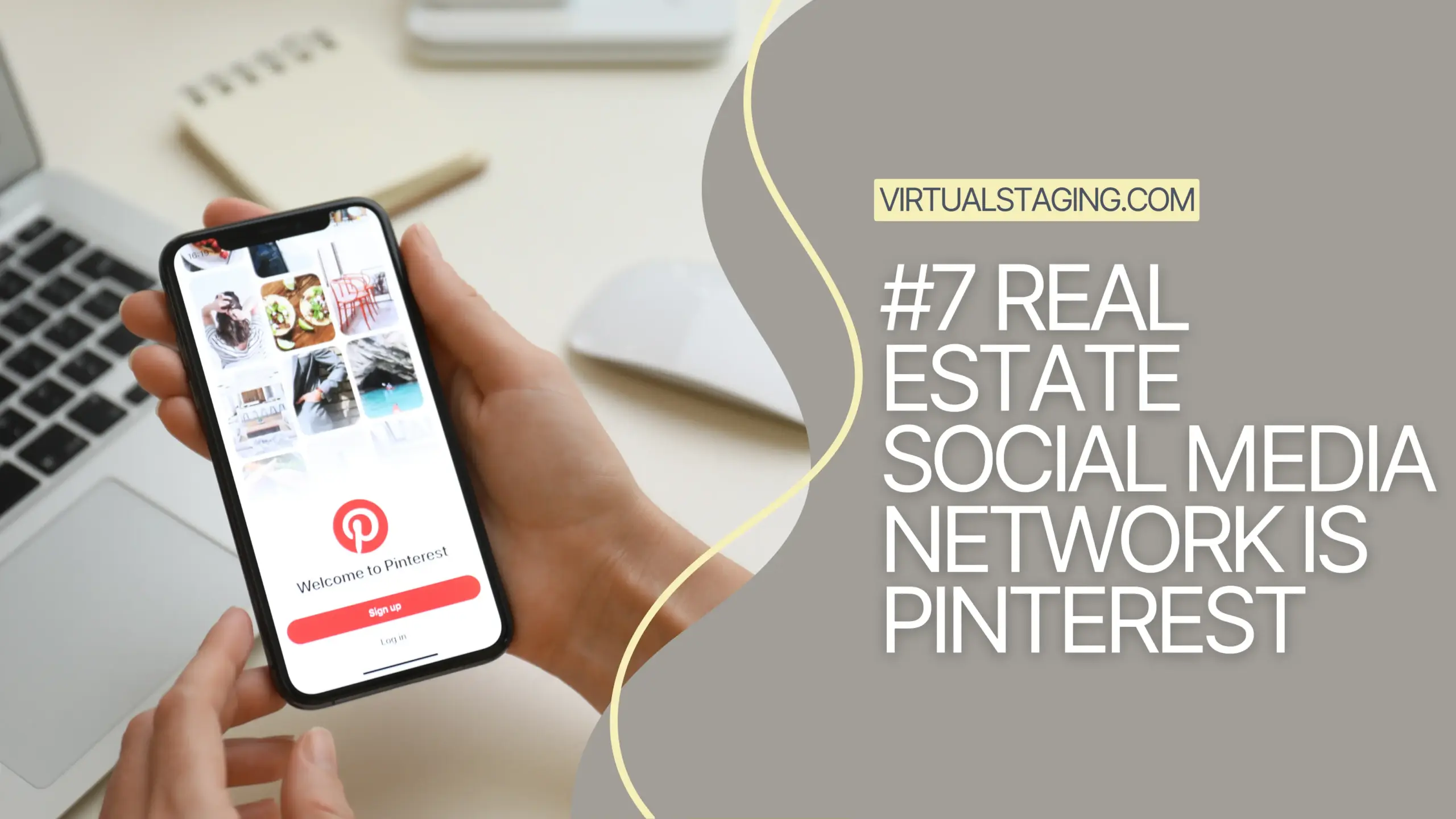 An engaging graphic illustration stating that #7 real estate social network is pinterest